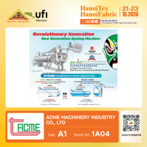 ACME MACHINERY INDUSTRY CO., LTD. - Nhà trưng bày tiêu biểu HanoiTex - HanoiFabric 2026