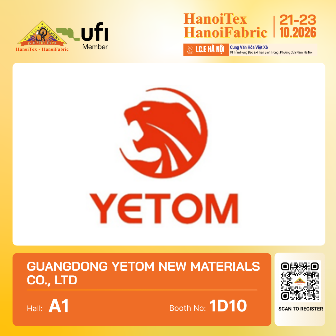 GUANGDONG YETOM NEW MATERIALS CO., LTD. - Nhà trưng bày tiêu biểu HanoiTex - HanoiFabric 2026