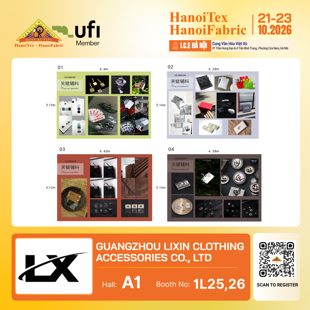 GUANGZHOU LIXIN CLOTHING ACCESSORIES CO., LTD. - Nhà trưng bày tiêu biểu HanoiTex - HanoiFabric 2026