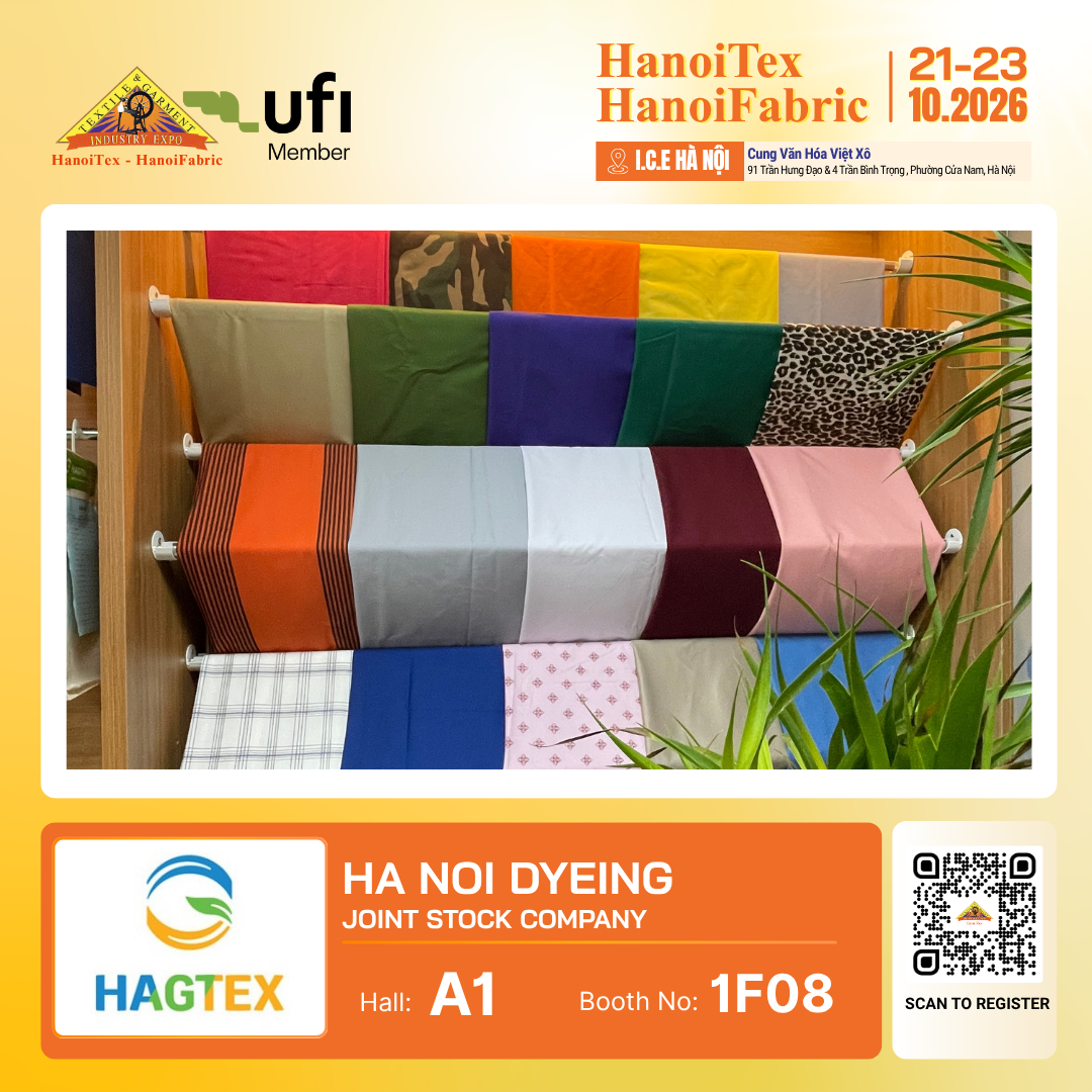 HA NOI DYEING JOINT STOCK COMPANY (HAGTEX) - Nhà trưng bày tiêu biểu HanoiTex - HanoiFabric 2026