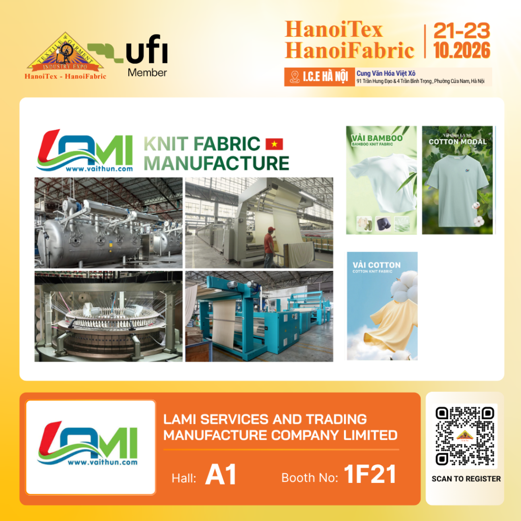 LAMI SERVICES AND TRADING MANUFACTURE COMPANY LIMITED - Nhà trưng bày tiêu biểu HanoiTex - HanoiFabric 2026