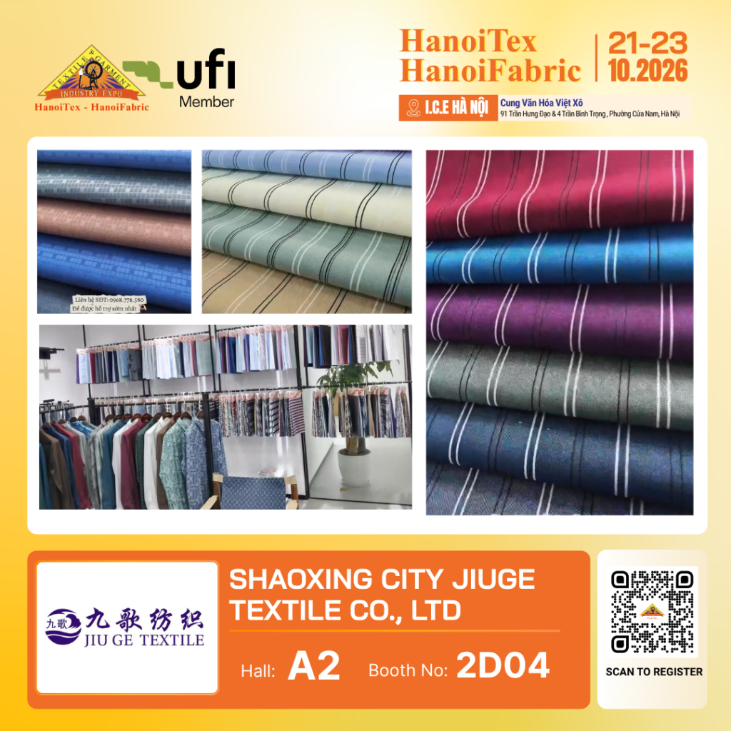 SHAOXING CITY JIUGE TEXTILE CO., LTD. - Nhà trưng bày tiêu biểu HanoiTex - HanoiFabric 2026