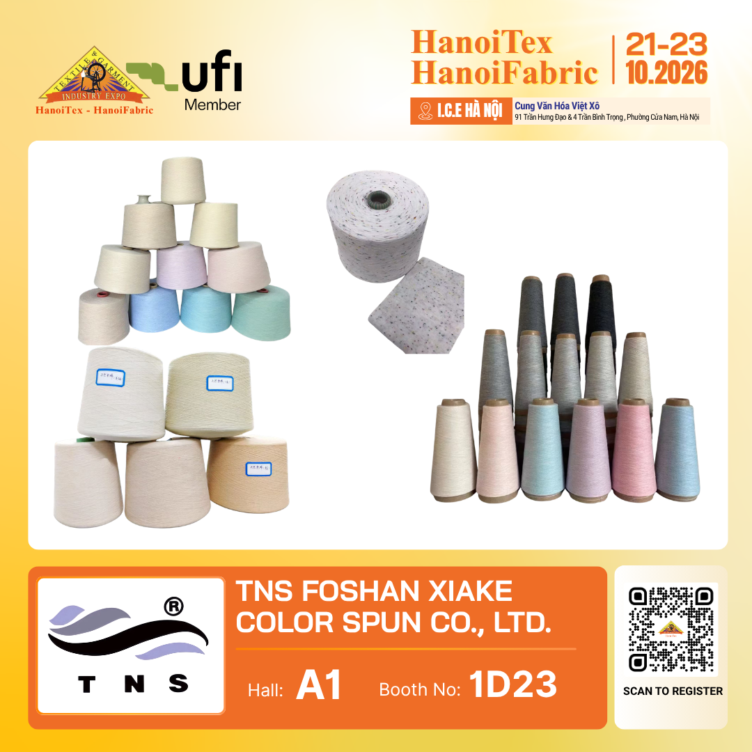 TNS FOSHAN XIAKE COLOR SPUN CO., LTD. - Nhà trưng bày tiêu biểu HanoiTex - HanoiFabric 2026