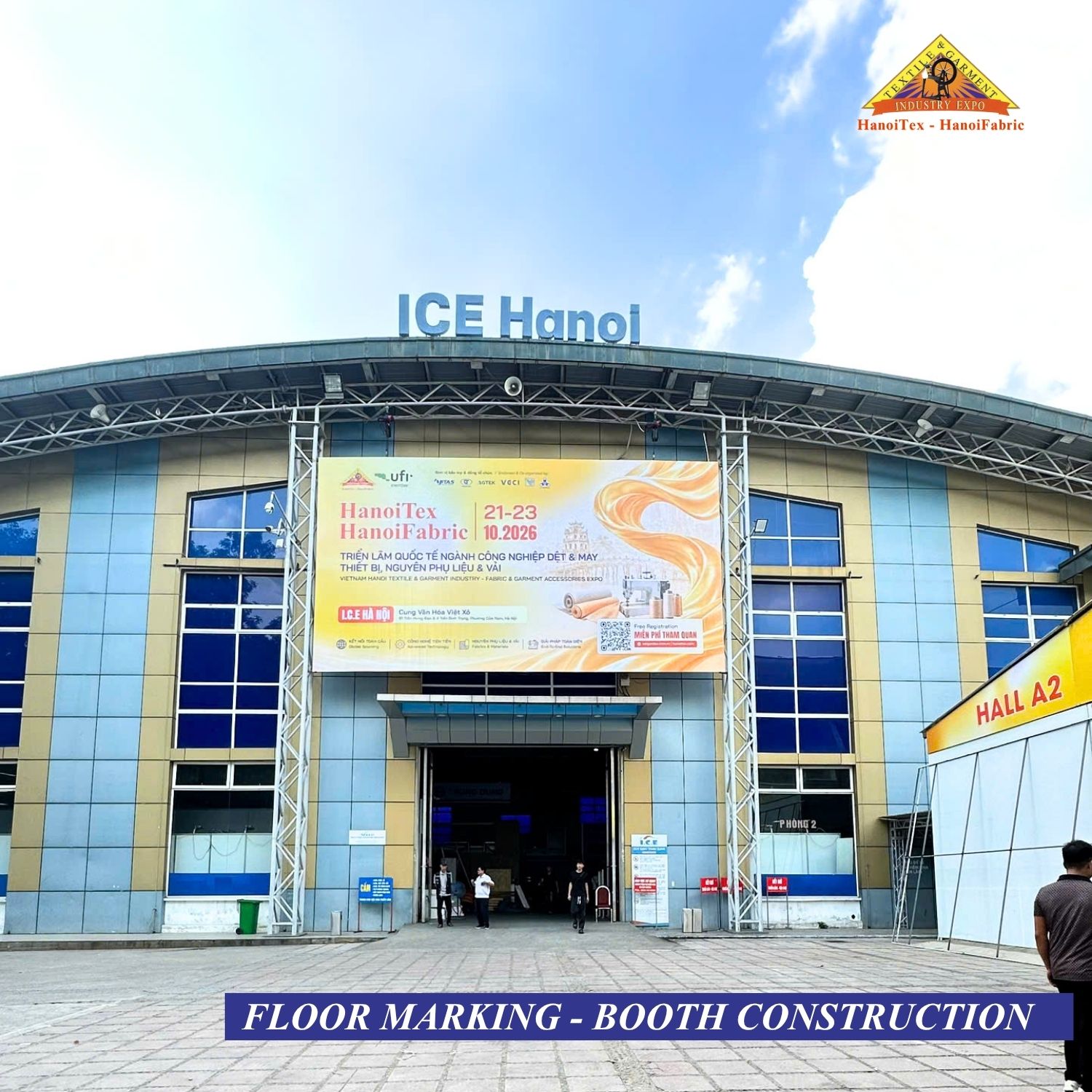 Cổng chính Trung tâm Triển lãm I.C.E Hà Nội sẵn sàng cho HanoiTex HanoiFabric 2026